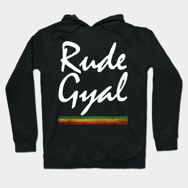 Rude Gyal, Rasta, Funny, Jamaica Hoodie by alzo